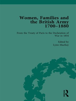 cover image of Women, Families and the British Army, 1700–1880 Vol 4